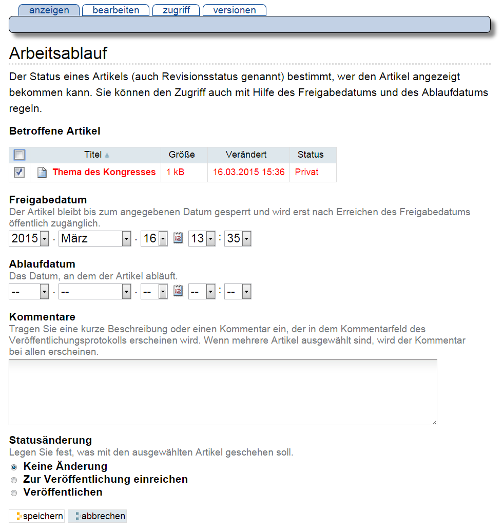 Das erweiterte Formular für den Arbeitsablauf